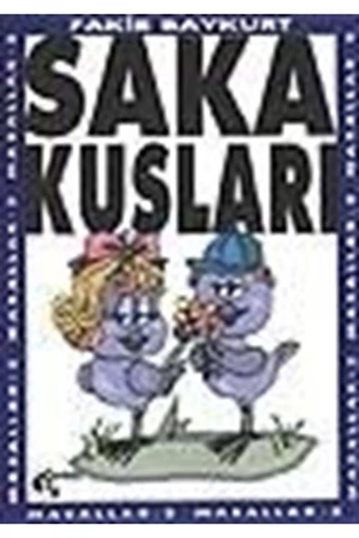 Papirüs Yayınevi Saka Kuşları