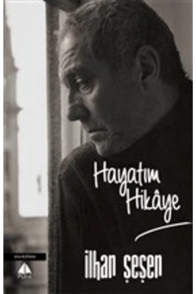 Pupa Yayınları Hayatım Hikaye - - Ilhan Şeşen Kitabı