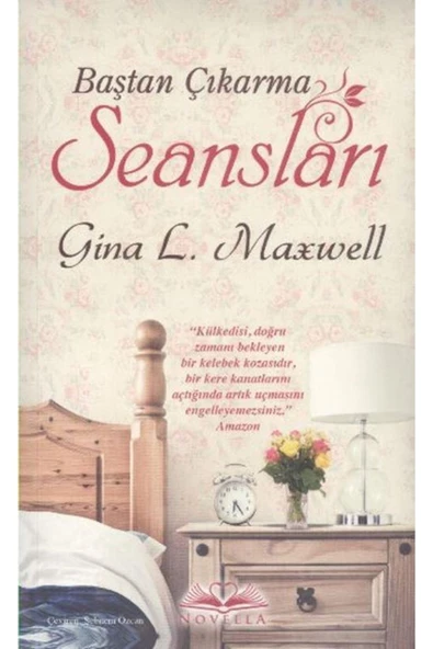 Novella Yayınları Baştan Çıkarma Seansları - Gina L. Maxwell - - 1