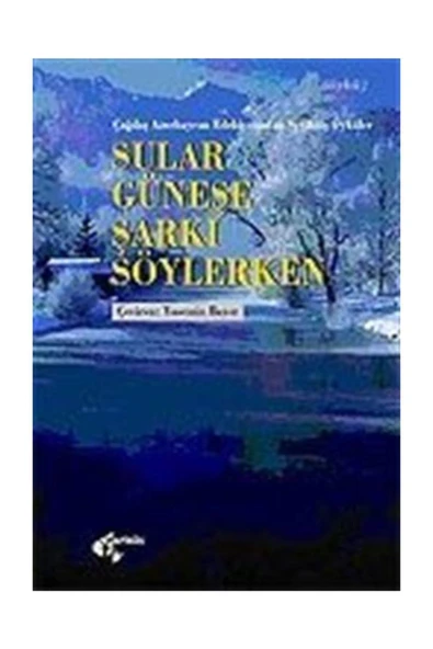Papirüs Yayınevi Sular Güneşe Şarkı Söylerken