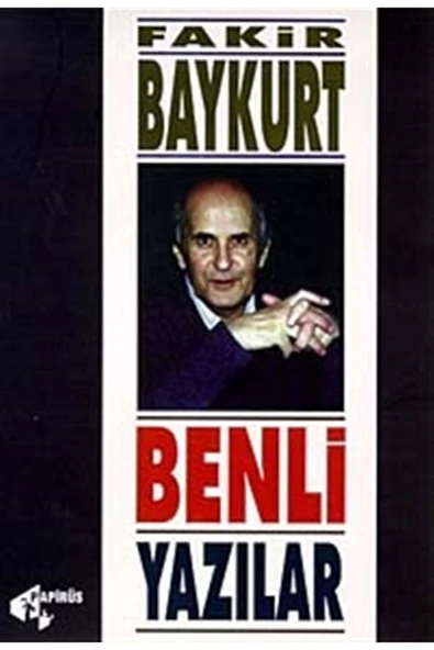 Papirüs Yayınevi Benli Yazılar - Fakir Baykurt ürün görseli 1