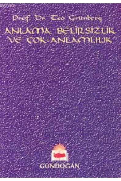 Gündoğan Yayınları Anlama Belirsizlik Ve Çok Anlamlılık