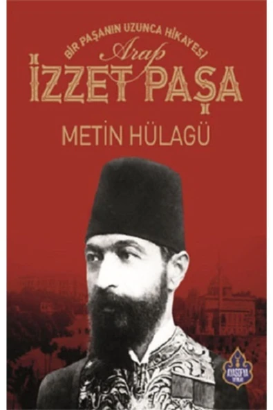 Ayasofya Yayınları Arap Izzet Paşa