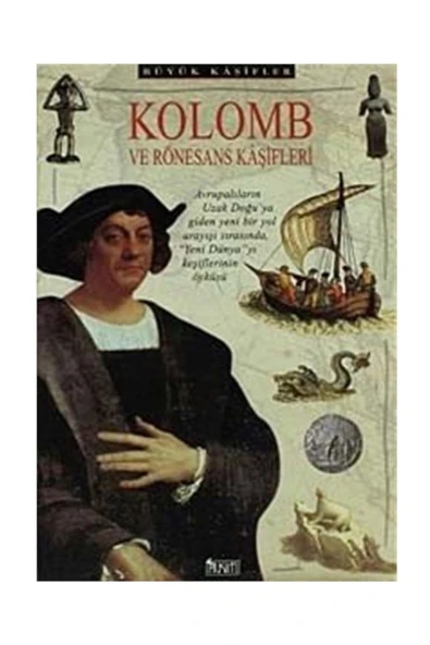 Alkım Yayınevi Kolomb Ve Rönesans Kaşifleri