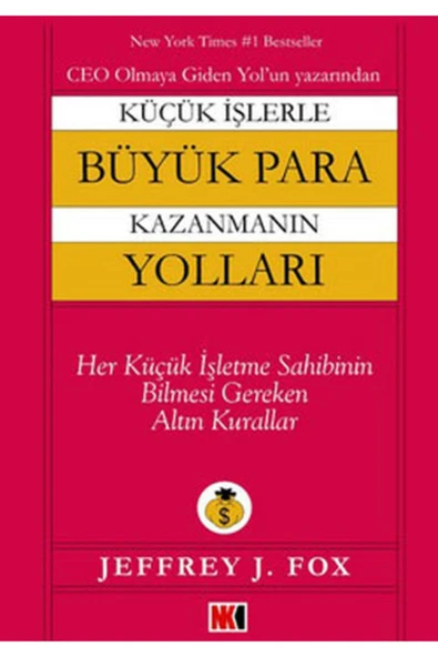 Nokta Yayınları Küçük İşlerle Büyük Para Kazanmanın Yolları