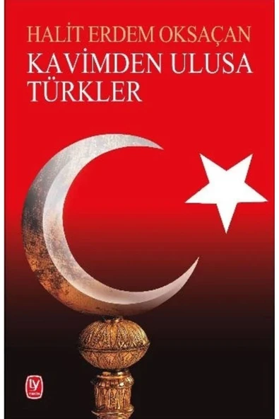 Tekin Yayınevi Kavimden Ulusa Türkler