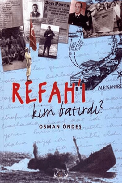Denizler Kitabevi Refah’ı Kim Batırdı? - Osman Öndeş