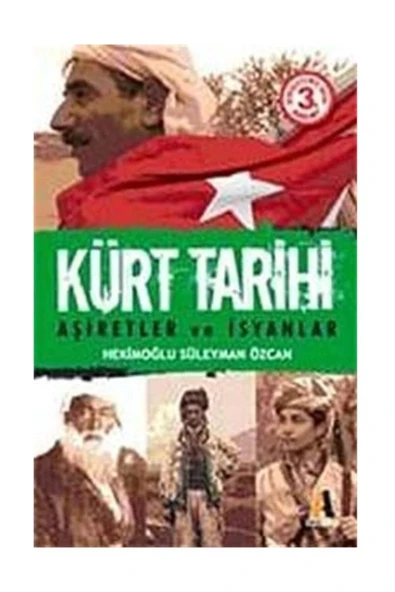 Akis Kitap Kürt Tarihi / Aşiretler Ve Isyanlar