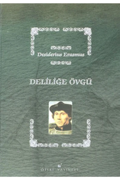 Öteki Yayınevi Deliliğe Övgü