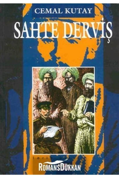 Aksoy Yayıncılık Sahte Derviş Cemal Kutay ( 1 Kitap Hediyelidir)