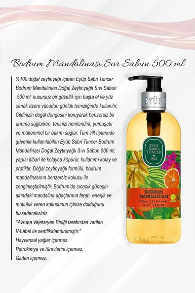 Eyüp Sabri Tuncer Bodrum Mandalinası Doğal Zeytinyağlı Sıvı Sabun 500 ml - Resim 2