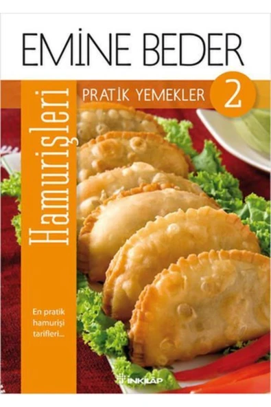 Pratik Yemekler 2 - Hamur Işleri Emine Beder / - Emine Beder