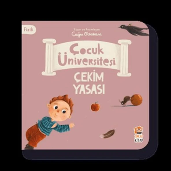 Çocuk Üniversitesi Fizik Çekim Yasası KOLEKTİF