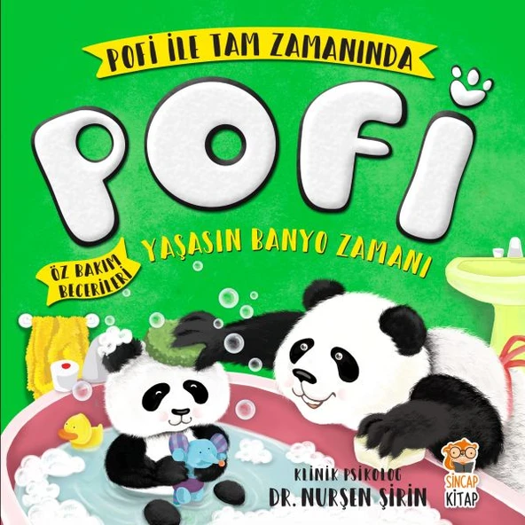 Pofi Yaşasın Banyo Zamanı NURŞEN ŞİRİN