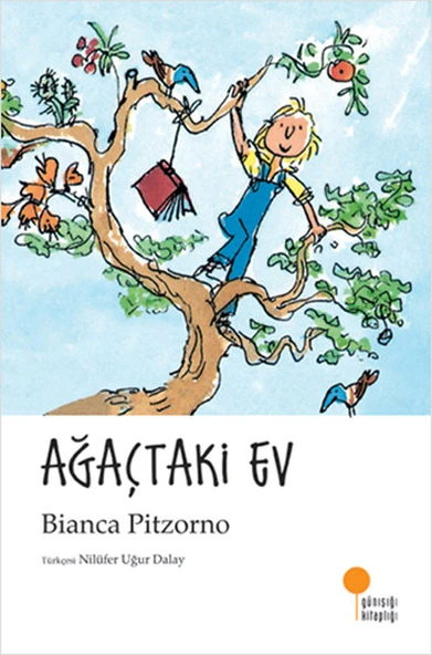 Ağaçtaki Ev BİANCA PİTZORNO