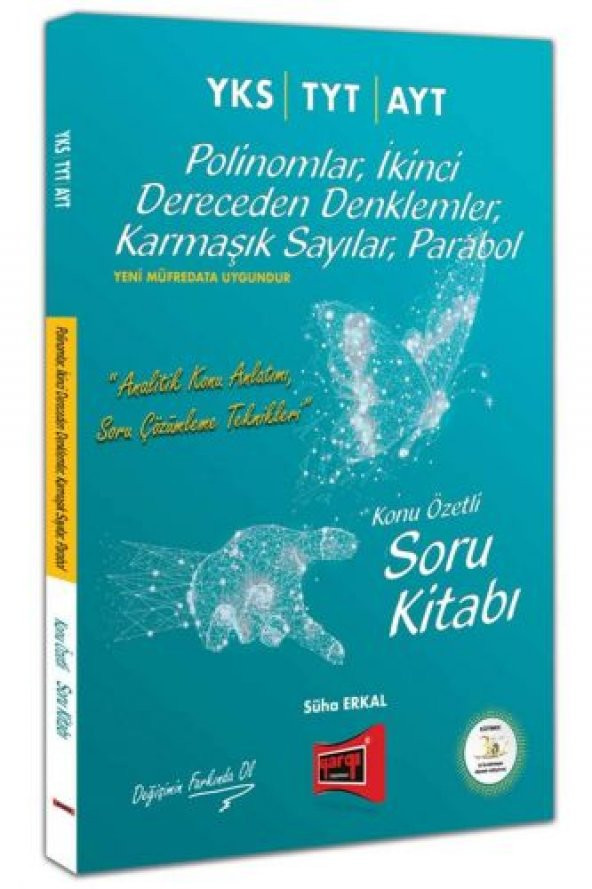 Yargı Yayınları Yks Tyt Ayt Polinomlar, İkinci Dereceden Denklemler, Karmaşık Sayılar, Parabol Konu Özetli Soru Kitabı
