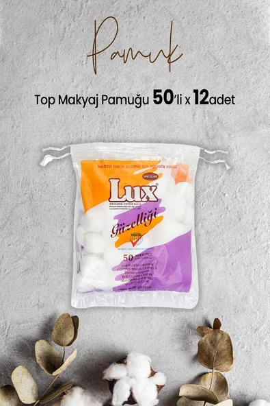 Lux Top Makyaj Pamuğu 50'li x 12 Adet