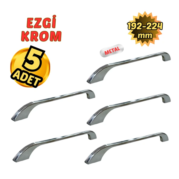 5 Adet Metal Ezgi Mobilya Çekmece Dolap Kulpu Krom 192-224mm