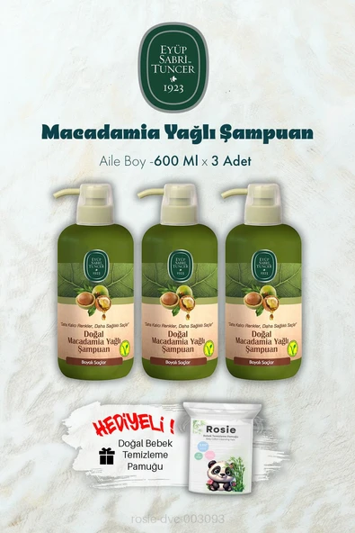 600 ML Macadamia Yağlı Şampuan X 3 ve ROSIE Hediyeli