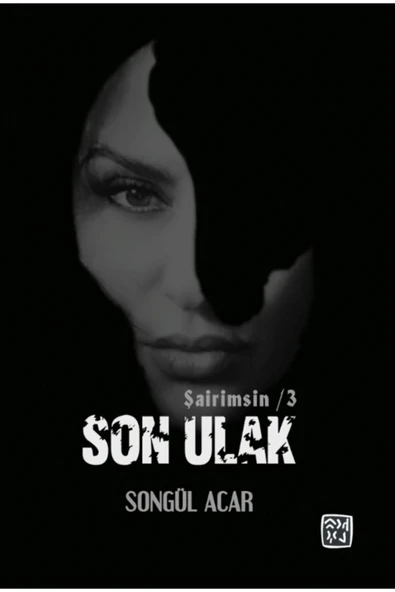 Son Ulak - Songül Acar