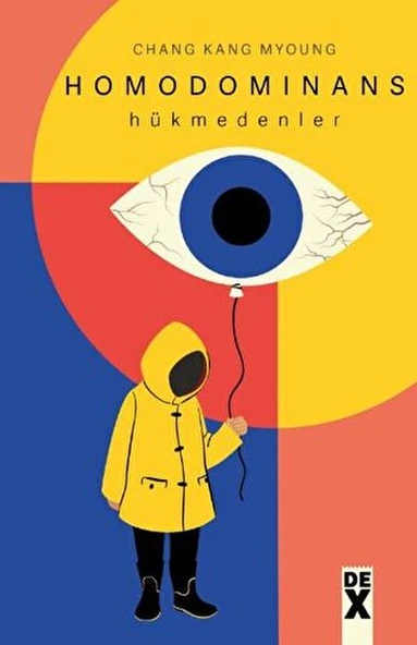 Homodomınans Hükmedenler CHANG KANG MYOUNG