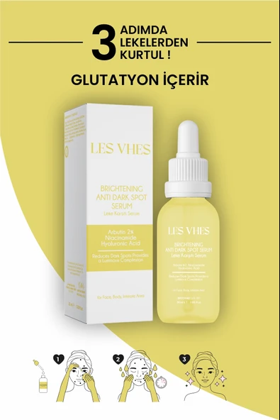 LES VHES Leke Karşıtı ve Cilt Tonu Eşitleyen Cilt Serumu, Glutatyon & Niacinamide Etkili 30ml - 5