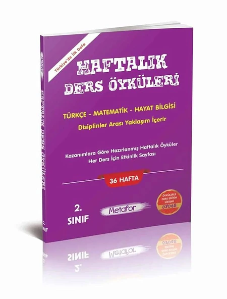 METAFOR 2.SINIF 36 HAFTALIK DERS ÖYKÜLERİ