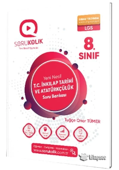 8. Sınıf LGS T.C. İnkılap Tarihi ve Atatürkçülük Soru Bankası Sorukolik Yayınları