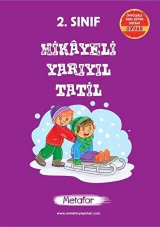 METAFOR 2.SINIF HİKAYELİ YARIYIL TATİL KİTABI