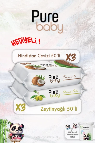 3 X Zeytinyağlı ve 3 X Hindistan Cevizli Pure Baby Islak Mendil Paketi 50'li ve ROSIE