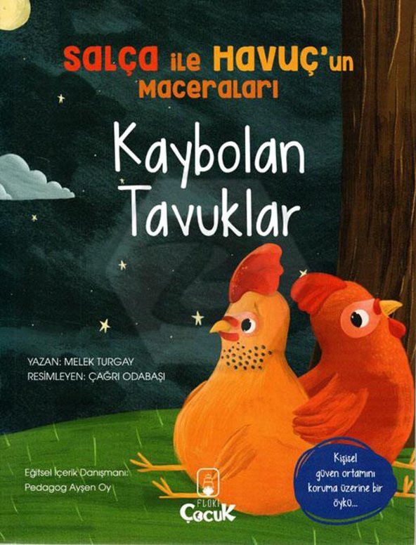 Salça İle Havuçun Maceraları Kaybolan Tavuklar