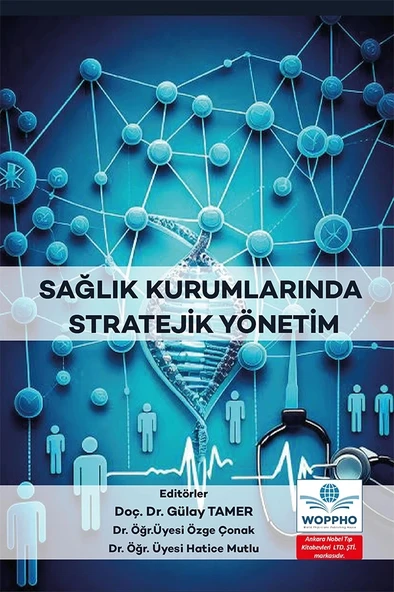 Sağlık Kurumlarında Stratejik Yönetim - Resim 2