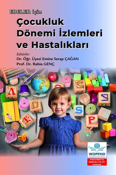 Ebeler İçin Çocukluk Dönemi İzlemleri ve Hastalıkları - Resim 2