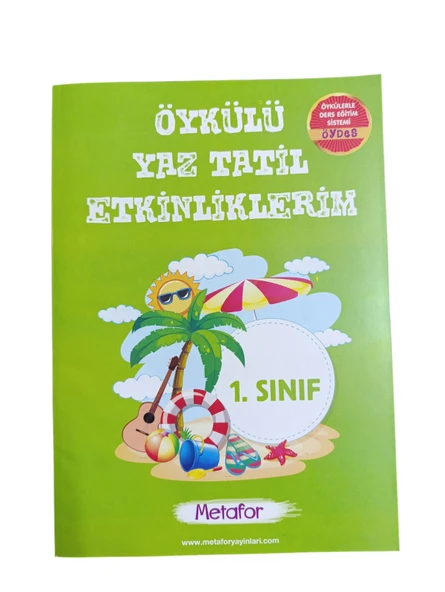 1.SINIF ÖYKÜLÜ YAZ TATİL ETKİNLİKLERİM  METAFOR YAYIN