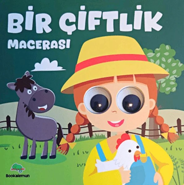 Bir Çiftlik Macerası - Oynar Gözlü Kitap