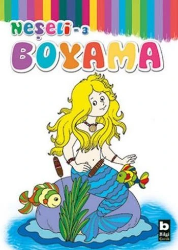 Bilgi Neşeli Boyama 4 + Yaş 3. Kitap