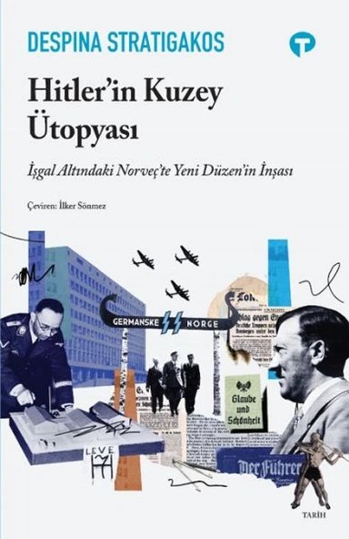 Hitler in Kuzey Ütopyası