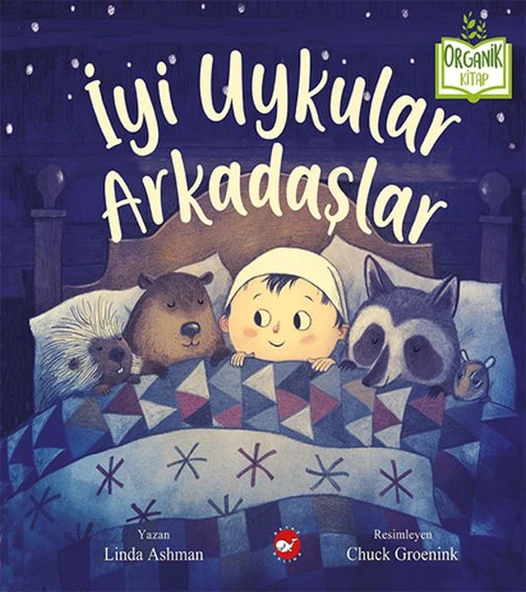 İyi Uykular Arkadaşlar - Organik Kitaplar