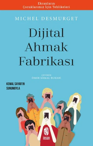 Dijital Ahmaklık Fabrikası - 1