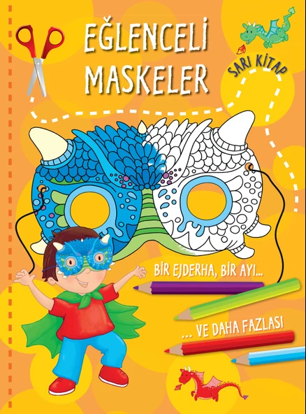 Eğlenceli Maskeler (Sarı Kitap)
