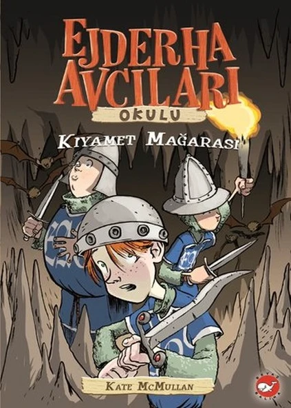 Ejderha Avcıları Okulu 3  Kıyamet Mağarası