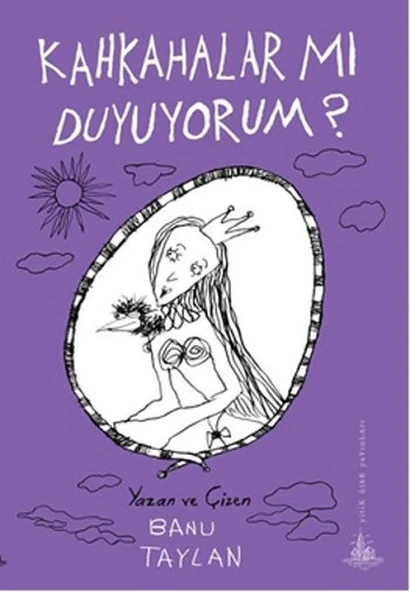 Kahkahalar Mı Duyuyorum?
