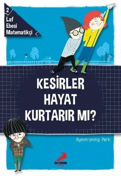 Kesirler Hayat Kurtarır Mı? - Laf Ebesi MAtematikçi - 2