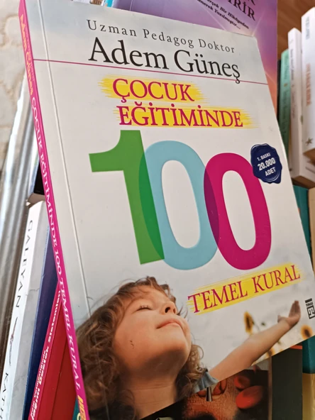 Çocuk Eğitiminde 100 Temel Kural Pedagog Adem Güneş TİMAŞ YAYINLARI - 2