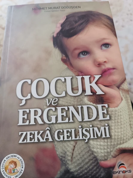 Çocuk ve Ergende Zeka Gelişimi Mehmet Murat Döğüşgen  EKİNOKS YAYIN GRUBU