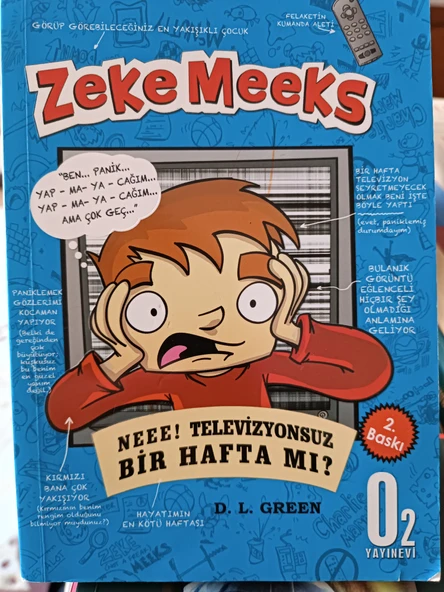 Zeke Meeks - Neee! Televizyonsuz Bir Hafta Mı D. L. Green