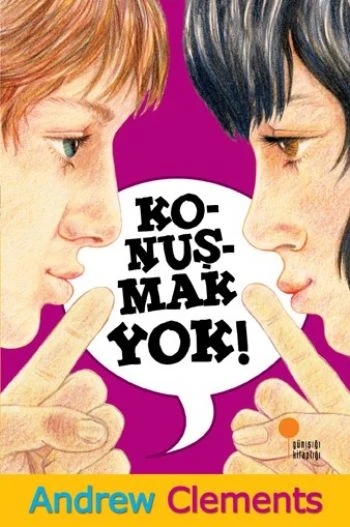 Konuşmak Yok ANDREW CLEMENTS