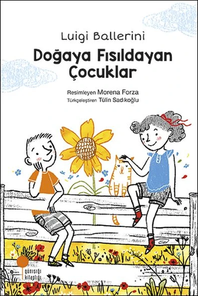 Doğaya Fısıldayan Çocuklar LUİGİ BALLERİNİ