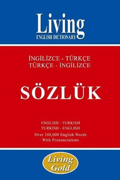 Living Gold İngilizce Türkçe Türkçe İngilizce Sözlük