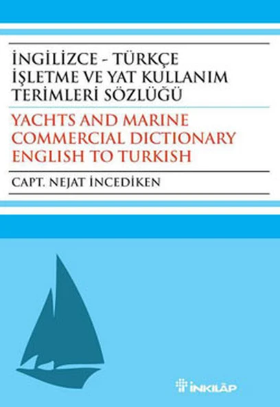 İngilizce Türkçe İşletme ve Yat Kullanım Terimleri Sözlüğü